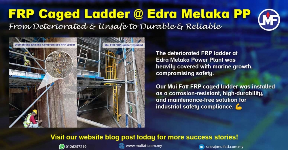 Supplying FRP Caged Ladders to Edra Melaka Power Plant: Safe & Durable Access Solutions