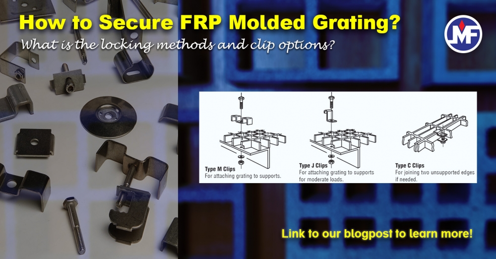 The Ultimate Guide to Locking Mechanisms for FRP Molded Grating