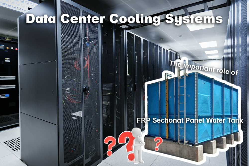 FRP Panel Water Tanks in Data Center Cooling System