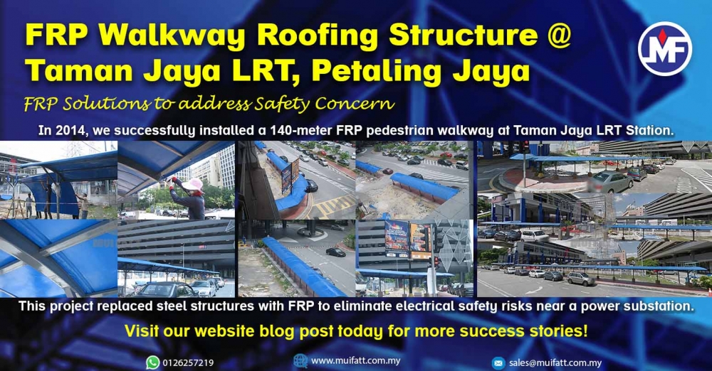 Taman Jaya LRT Station – FRP Walkway Project Reference