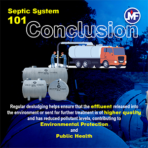 Graphic illustration featuring a septic truck and technicians performing septic tank maintenance, with Mui Fatt-branded mechanical septic tanks in the foreground. The text highlights the importance of regular desludging for maintaining high-quality effluent, contributing to environmental protection and public health.